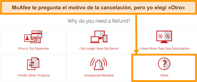Captura de pantalla del servicio de atención al cliente de McAfee que pregunta el motivo de una solicitud de reembolso.