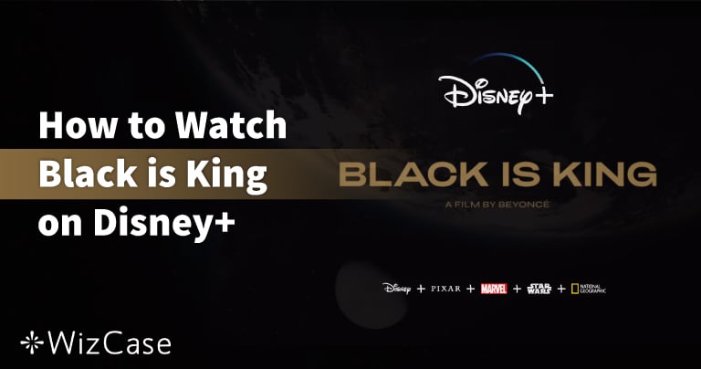 How to Watch Black Is King on Disney+ From Anywhere in 2023