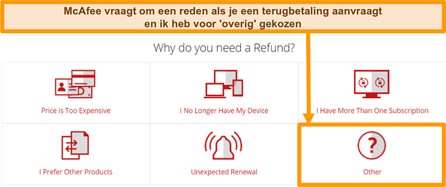 Screenshot van de klantenondersteuning van McAfee waarin om een reden voor een restitutieverzoek wordt gevraagd