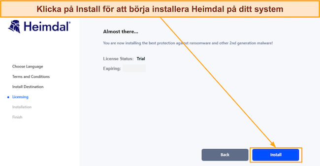 Skärmdump som visar att Heimdal är redo att installera efter provaktivering