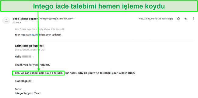 Intego müşteri desteği ile e-posta görüşmesinin ekran görüntüsü, hiçbir soru sorulmadan iade talebimi hemen işleme koyuyor.