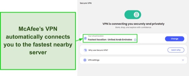 Screenshot of McAfee's VPN automatically connecting to a fast nearby server