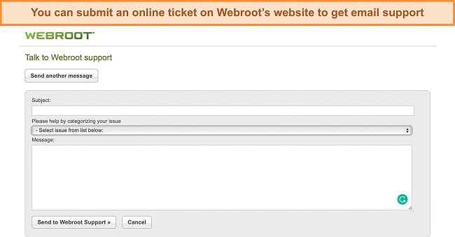 You won’t get a 24/7 live chat option with Webroot