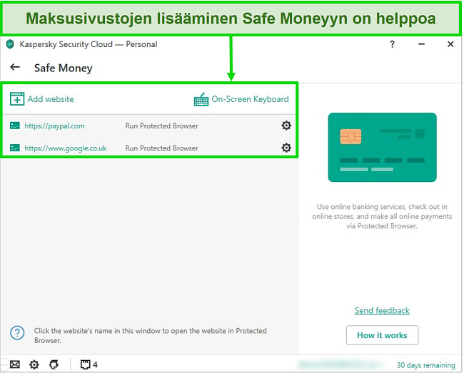 Näyttökuva Kaspersky Safe Money -sovelluksesta, jonka avulla voit lisätä verkkosivustoja turvallista käyttöä varten.