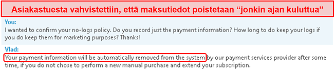 Näyttökuva asiakastukikeskustelusta, jossa selvennetään, että he tallentavat maksutiedot ja poistavat ne jonkin ajan kuluttua