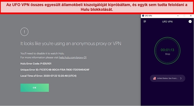 Hulu megjeleníti a proxy hibát, miközben csatlakozik az UFO VPN San Francisco szerveréhez