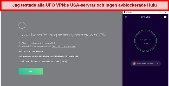 Hulu visar proxyfelet när du är ansluten till UFO VPNs San Francisco-server