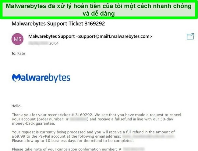 Ảnh chụp màn hình quy trình hoàn tiền của Malwarebytes với phản hồi qua email cho phiếu yêu cầu hoàn tiền.