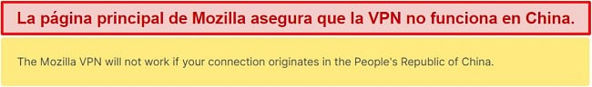 Captura de pantalla de una declaración del sitio web de Mozilla VPN que dice que no funciona en China
