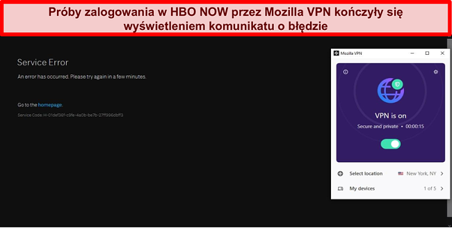 Zrzut ekranu przedstawiający błąd w HBO NOW podczas połączenia z serwerem Mozilla VPN w Nowym Jorku