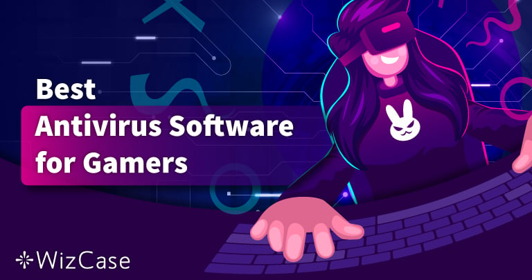 6 Best Antivirus Software for PC Gaming 2024