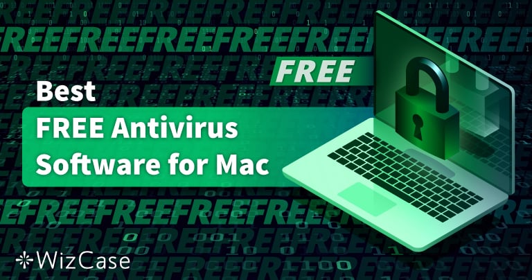 Best 100% FREE Antivirus Software for Mac