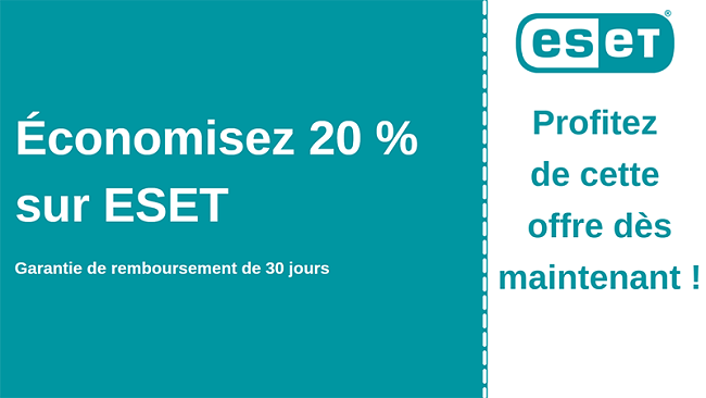 Coupon antivirus ESET avec 20% de réduction et garantie de remboursement de 30 jours