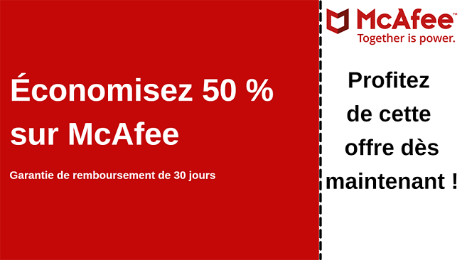 Coupon antivirus McAfee jusqu'à 50% de réduction avec une garantie de remboursement de 30 jours