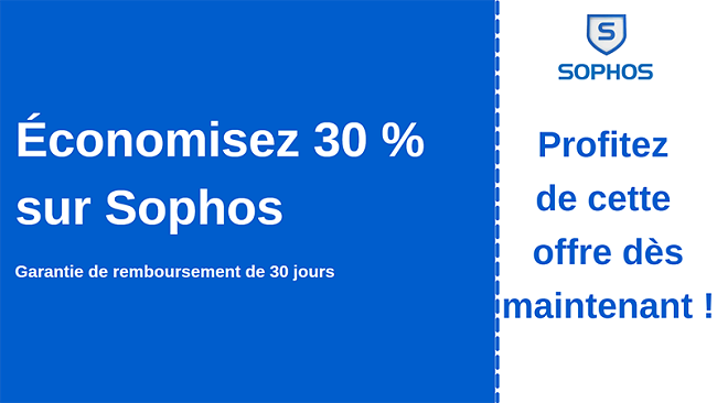 Coupon antivirus Sophos avec 30% de réduction et garantie de remboursement de 30 jours