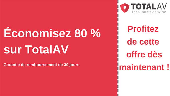 Coupon antivirus TotalAV avec jusqu'à 80% de réduction et garantie de remboursement de 30 jours