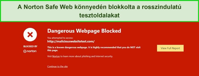 A Norton áttekintése olyan biztonsági funkciót mutat be, ahol a Biztonságos web blokkolja a hozzáférést a rosszindulatú programok tesztoldalaihoz.