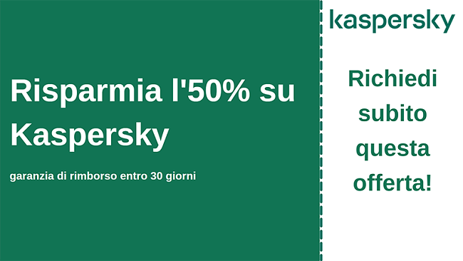 Coupon antivirus Kaspersky con sconto del 50% e garanzia di rimborso di 30 giorni