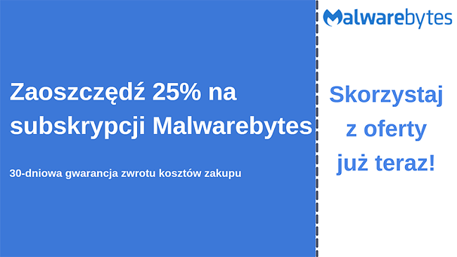 Kupon antywirusowy Malwarebytes z 25% zniżką i 30-dniową gwarancją zwrotu pieniędzy
