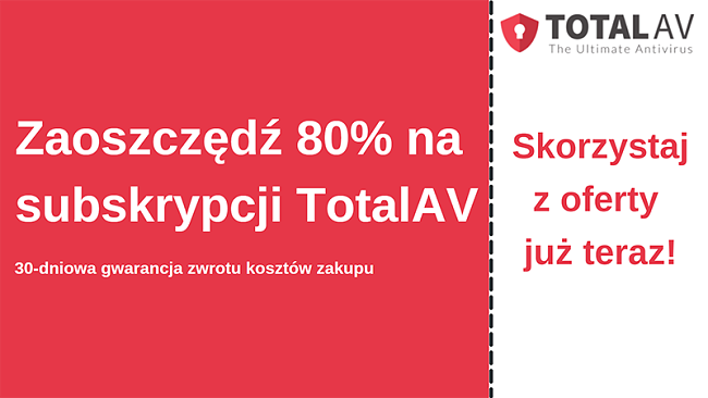 Kupon na oprogramowanie antywirusowe TotalAV z rabatem do 80% i 30-dniową gwarancją zwrotu pieniędzy