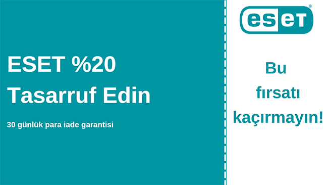 % 20 indirim ve 30 günlük para iade garantili ESET antivirüs kuponu