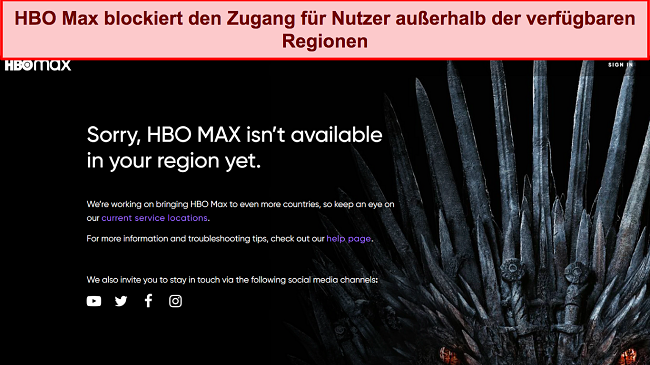 Screenshot der HBO Max-Website, der zeigt, dass der Dienst außerhalb der verfügbaren Regionen blockiert ist