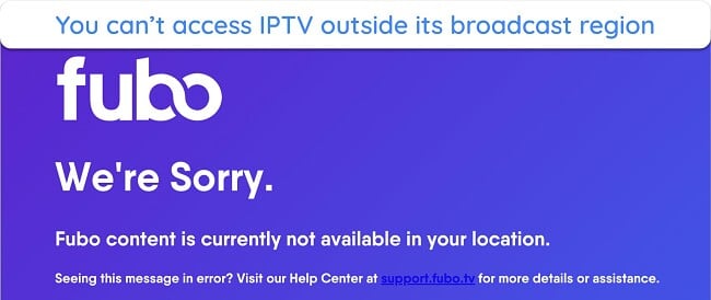 Screenshot of fubo TV's geo-restriction message
