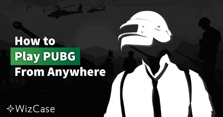 How to Play PUBG With A Fast and Reliable VPN in 2026