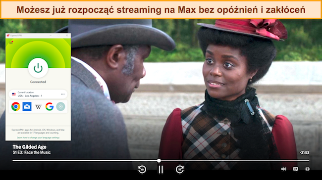 Zrzut ekranu przedstawiający grę The Gilded Age na Max, gdy ExpressVPN jest podłączony do serwera w USA