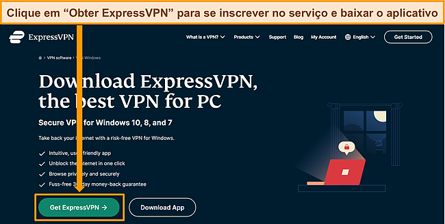 Captura de tela do site da ExpressVPN com o botão Obter ExpressVPN destacado.