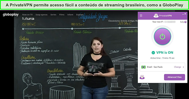 Captura de tela de PrivateVPN conectado a um servidor brasileiro com streaming GloboPlay em segundo plano.