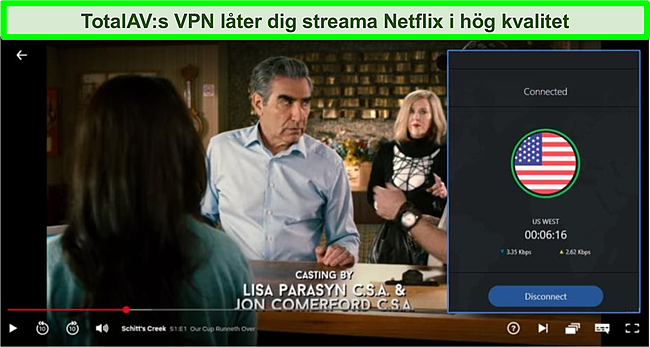 Skärmdump av Schitt's Creek -streaming på Netflix medan TotalAV är ansluten till en server i USA.