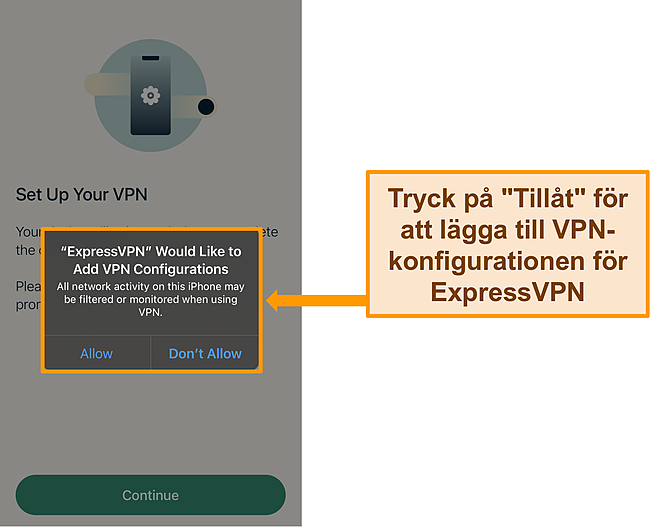 Skärmdump av ExpressVPNs iOS -app som begär tillstånd att tillåta VPN -konfigurationer.