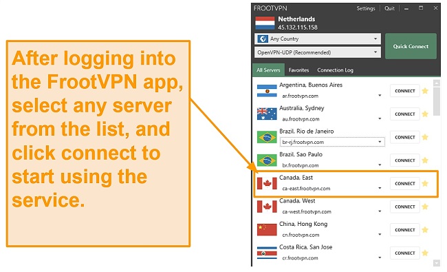 A screenshot showing how easy it is to navigate through FrootVPN's server list on its Windows app. The tester shows you can quickly scroll through the server list, find the best server, and click connect.