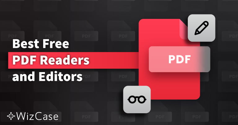 Best Free PDF Readers & Editors for PC in 2024