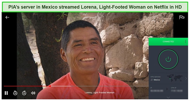 Screenshot of Lorena Light-Footed Woman playing on Netflix while PIA is connected to a server in Mexico