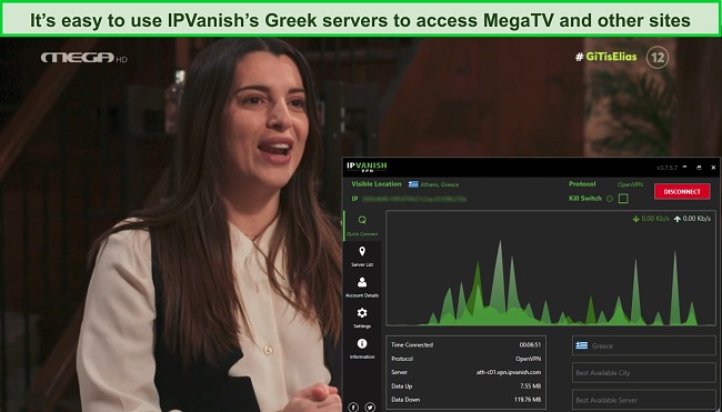 Screenshot of MegaTV streaming live while IPVanish is connected to a server in Greece