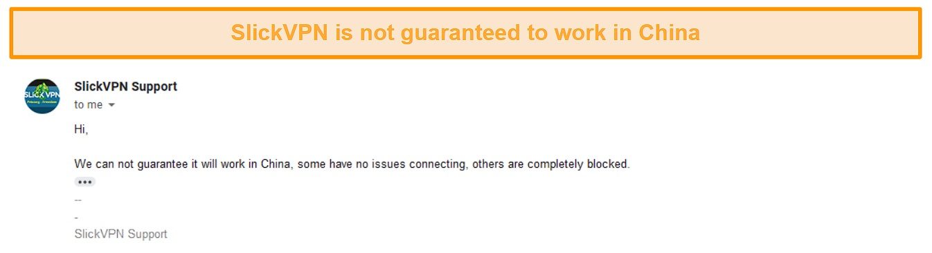 Screenshot of SlickVPN customer support explaining if it works in China
