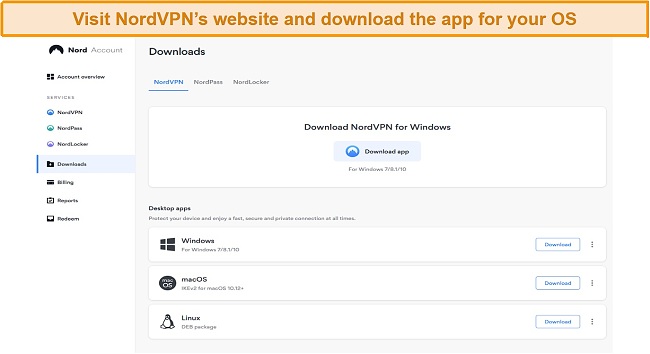 Visit NordVPN's website to download app for your OS