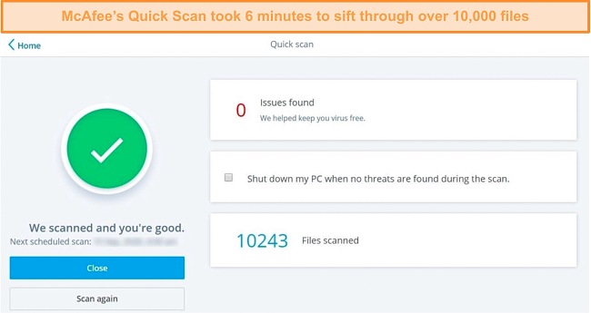 McAfee’s Quick Scan is fast but may impact system performance