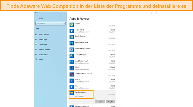 Ich habe Adaware Web Companion in der Programmliste gefunden und deinstalliert.