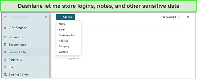 You can easily store all your sensitive data in Dashlane’s vaults