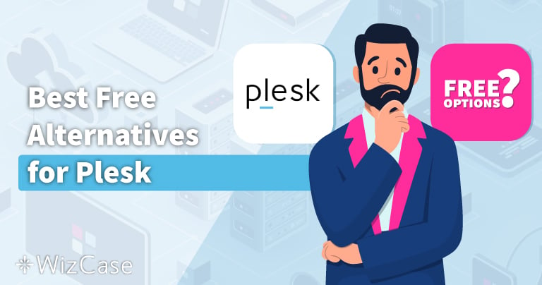 3 Best Free Plesk Alternatives With Similar Features! [TESTED in 2022]