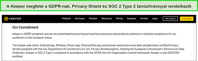 A Keeper's Privacy Shield tanúsítvány, valamint a SOC 2 Type 2 és a GDPR megfelelősége.