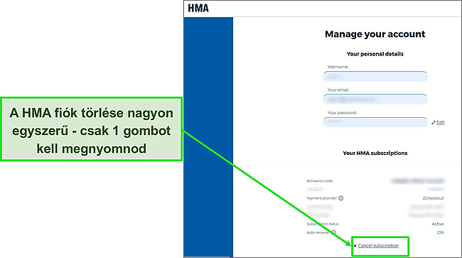 Képernyőkép a HMA fiókopcióiról, kiemelve, hogy melyik gombot kell megnyomni az előfizetés lemondásához.