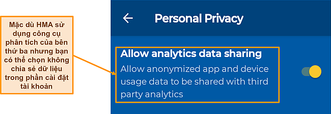 Ảnh chụp màn hình của tùy chọn chia sẻ dữ liệu được bật theo mặc định trên ứng dụng Android của HMA.