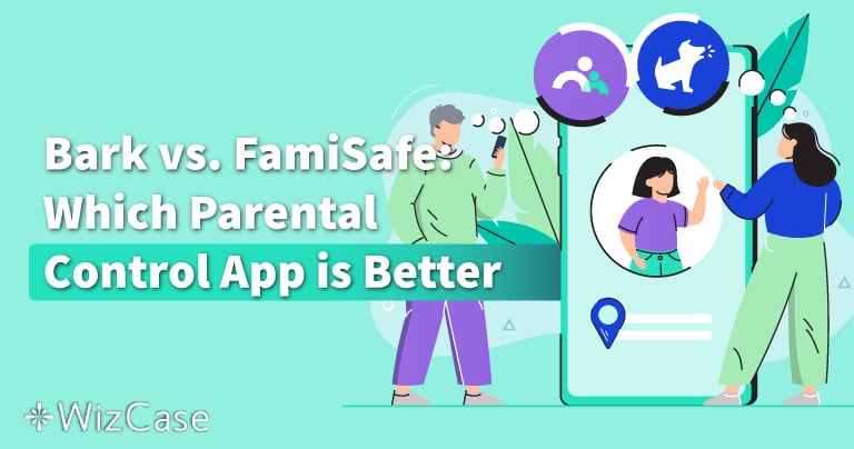 Bark vs FamiSafe 2024: Which Parental Control App Is Really the Best?