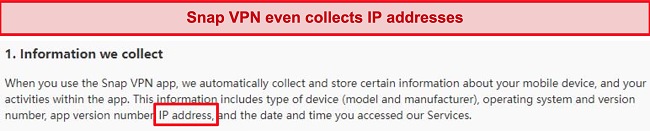 Snap VPN collects a lot of personal information, as stated in its Terms of Service