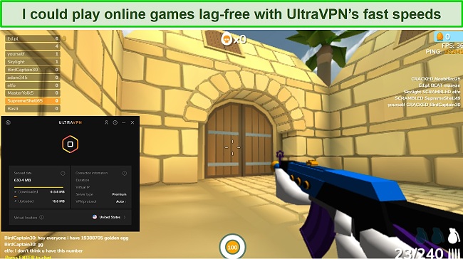 UltraVPN allows for fast gaming