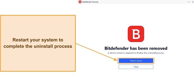 Screenshot showing the completion of Bitdefender's uninstallation process